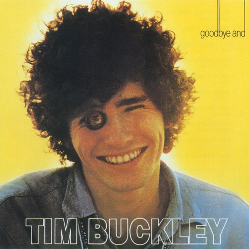 TIM BUCKLEY - GOODBYE & HELLO(1967)
